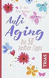Anti-Aging: Die 50